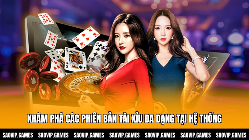 Khám phá các phiên bản Tài xỉu đa dạng tại hệ thống Khám phá các phiên bản Tài xỉu đa dạng tại hệ thống